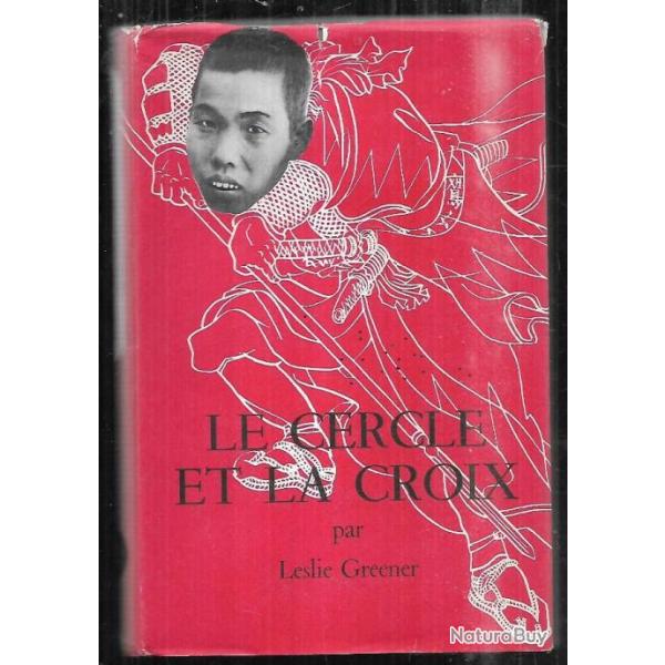 le cercle et la croix par leslie greener , guerre du pacifique aumonier militaire