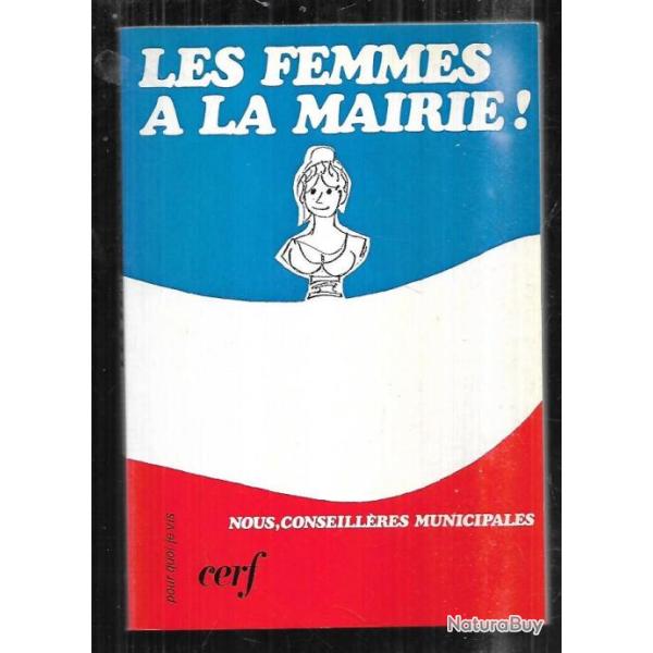les femmes � la mairie ! nous conseill�res municipales