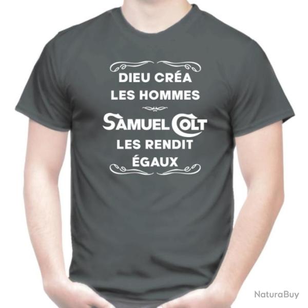 T-SHIRT - DIEU CR�A LES HOMMES, SAMUEL COLT - Dicton humour tir cible revolver Nav Army 45 Paterson