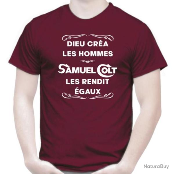 T-SHIRT - DIEU CR�A LES HOMMES, SAMUEL COLT - Dicton humour tir cible revolver Navy Army 45 Paterson