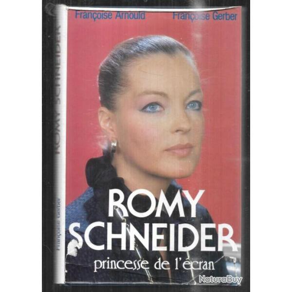 romy schneider princesse de l'�cran par fran�oise arnould et fran�oise gerber , cin�ma , voir �tat