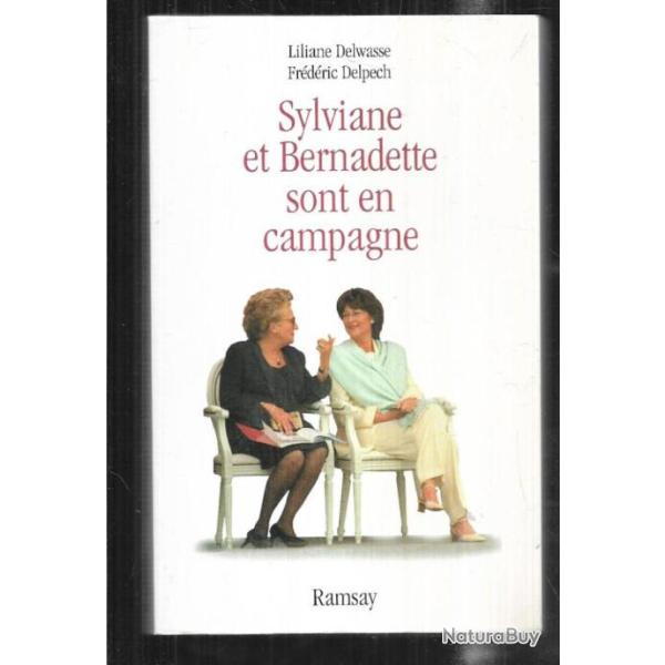 sylviane et bernadette sont en campagne de liliane delwasse et fr�d�ric delpech chirac jospin