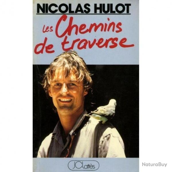 les chemins de traverse de nicolas hulot grand format voir tat