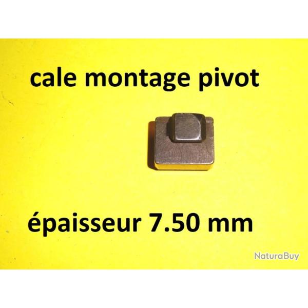 cale hauteur 7.50 mm de montage pivotant BROWNING REMINGTON CZ etc - VENDU PAR JEPERCUTE (R388)