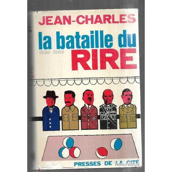 la bataille du rire de jean-charles rire pendant 1939-1969