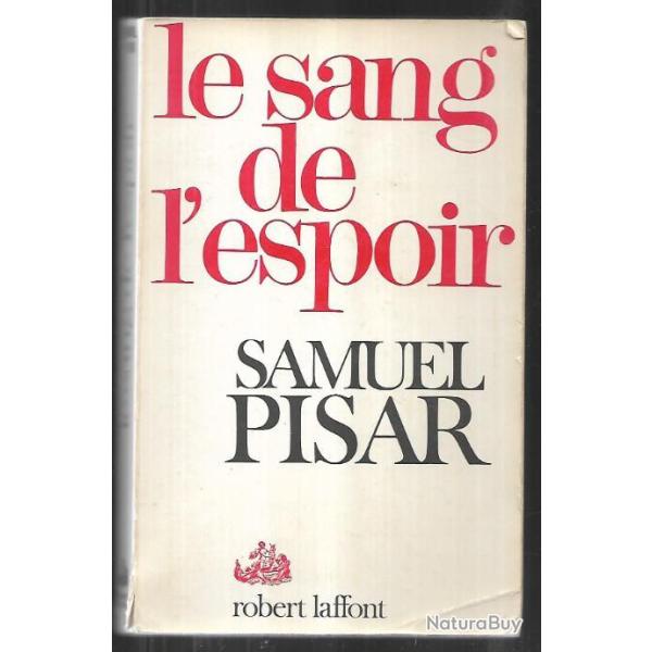 le sang de l'espoir par samuel pisar