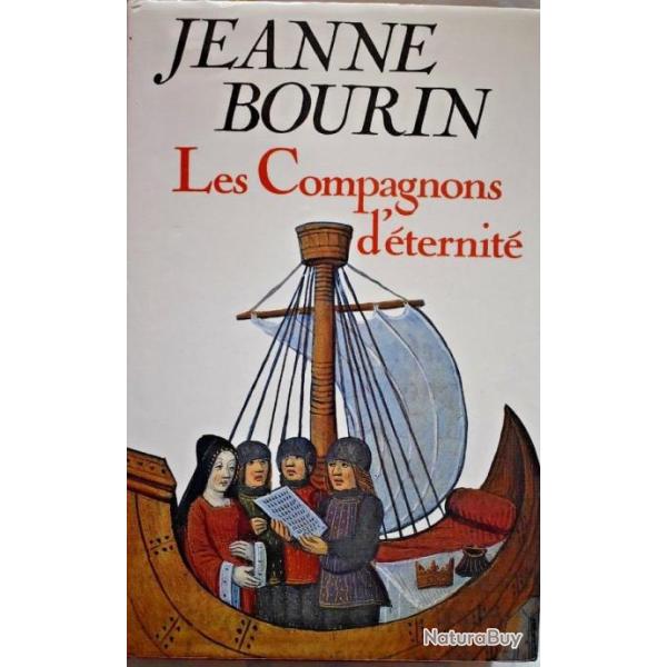 Les compagnons d'�ternit� - Jeanne Bourin