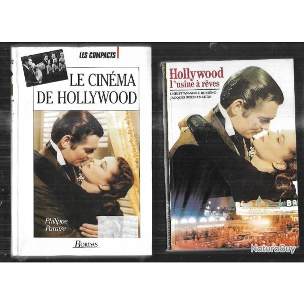 hollywood l'usine � r�ves christian-marc boss�no et le cin�ma de hollywood de philippe paraire