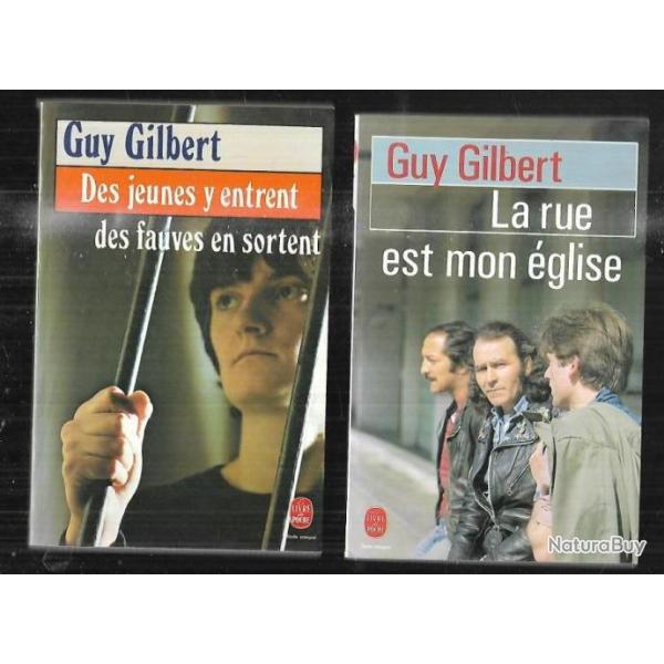 la rue est mon �glise et des jeunes y entrent des fauves en sortent de guy gilbert livre de poche