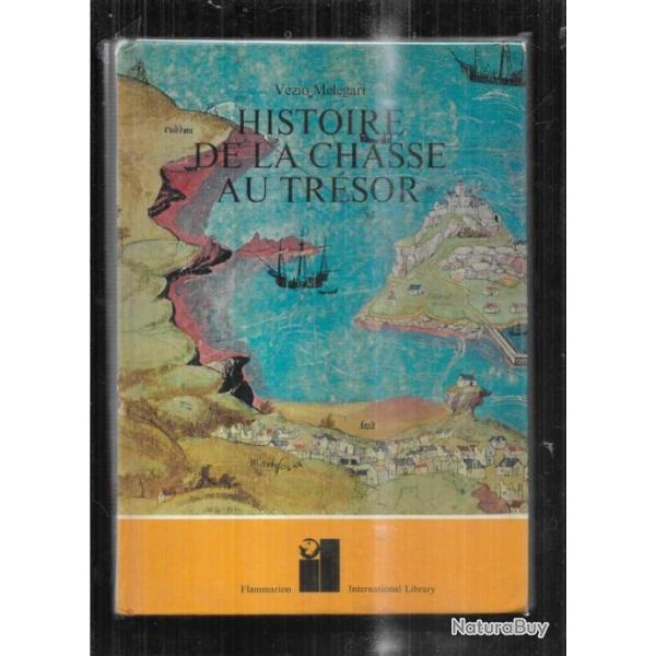histoire de la chasse au tr�sor de vezio melegari