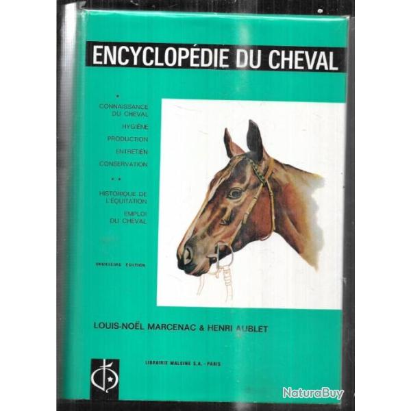 encyclop�die du cheval de louis noel marcenac & henri aublet 2eme �dition