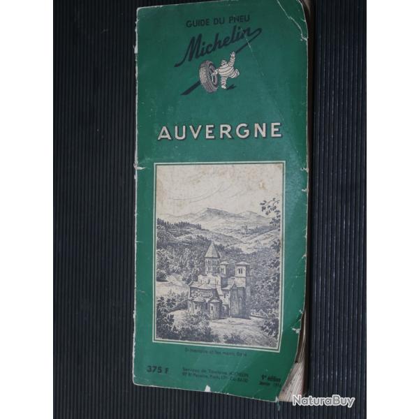 Guide michelin AUVERGNE de janvier 1956 collection REF @