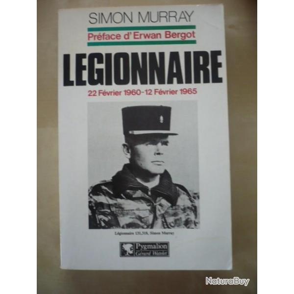 L�gionnaire - 22 F�vier 1960 - 12 F�vier 1965 - Simon Murray