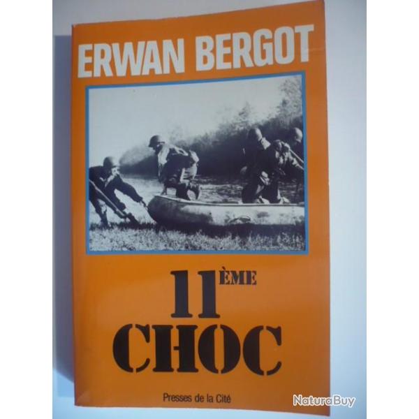 11�me CHOC - BERGOT ERWAN - D�dicac� et sign� par l'auteur