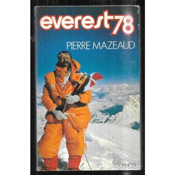 everest78 par pierre mazeaud   . montagne ou �verest 1978