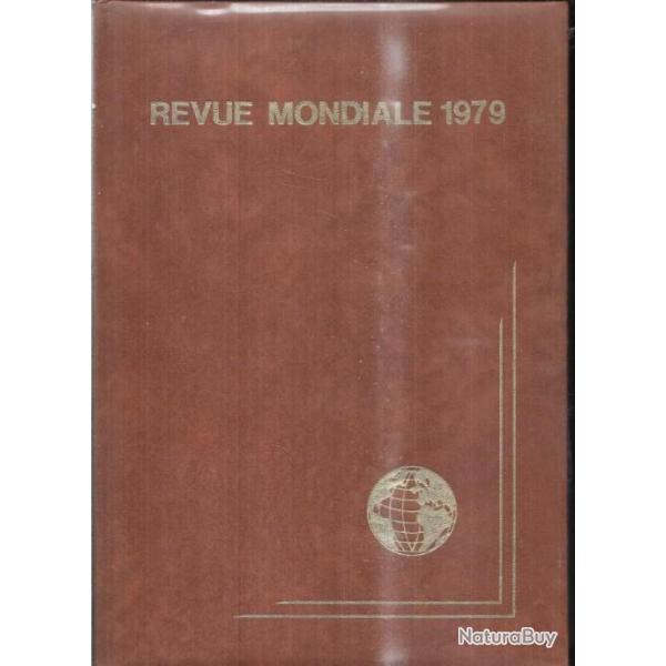 revue mondiale 1979 les �v�nements de l'ann�e direction bernard volker