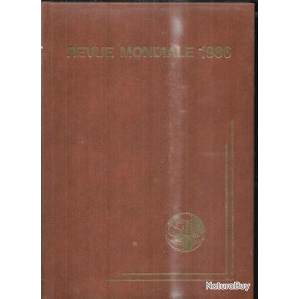 revue mondiale 1986 les �v�nements de l'ann�e direction bernard volker