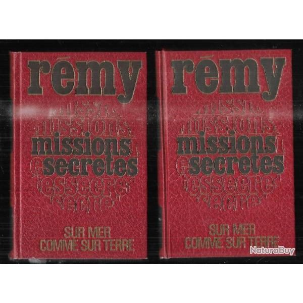 missions secr�tes sur mer comme sur terre par r�my , le sea wolf, espion 26336, pour compte s.o.e,