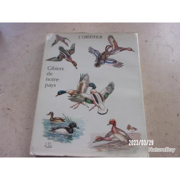 GIBIERS DE NOTRE PAYS PAR J.OBERTHUR
