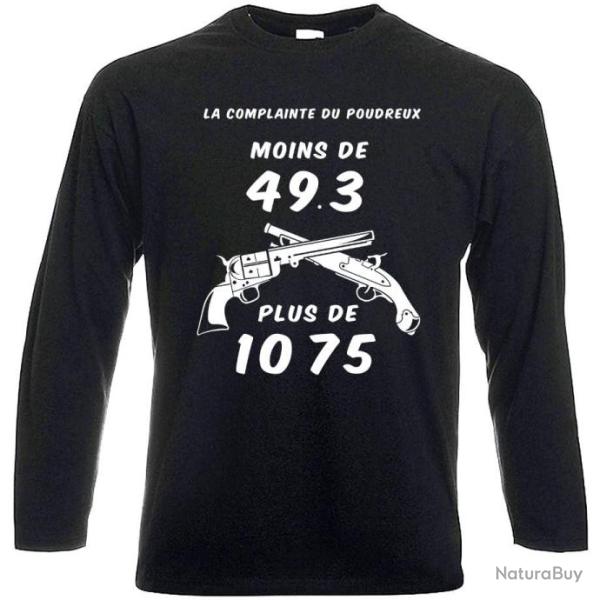 T-SHIRT MANCHES LONGUES - MOINS DE 49.3  PLUS de 1075 - Humour poudre noire p�nurie amorces R�volver