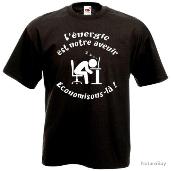 T-SHIRT Humour dr�le  L'�NERGIE EST NOTRE AVENIR  Blague id�e cadeau pote collegue No�l Anniversaire