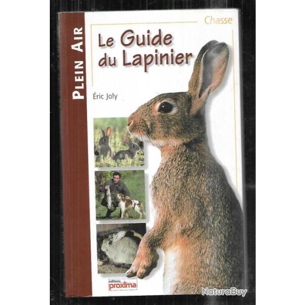 le guide du lapinier de ric joly collection plein air