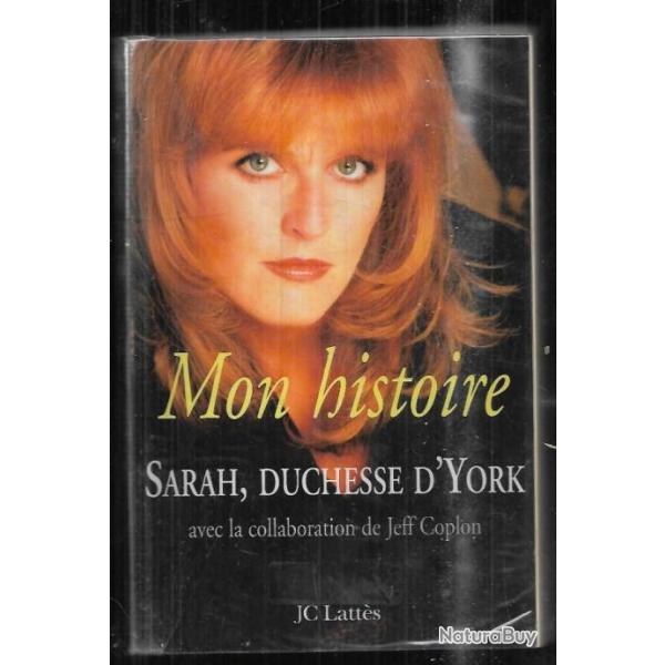 mon histoire sarah duchesse d'york