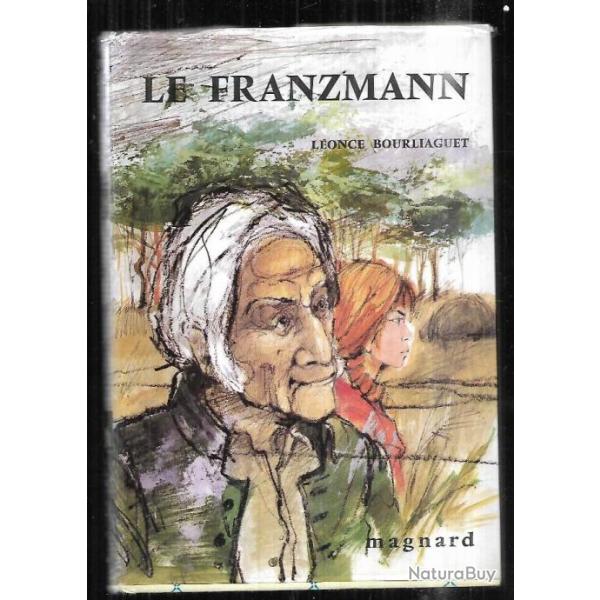 le franzmann de l�once bourliaguet , 1914-1918 verdun , stalag kommando en allemagne