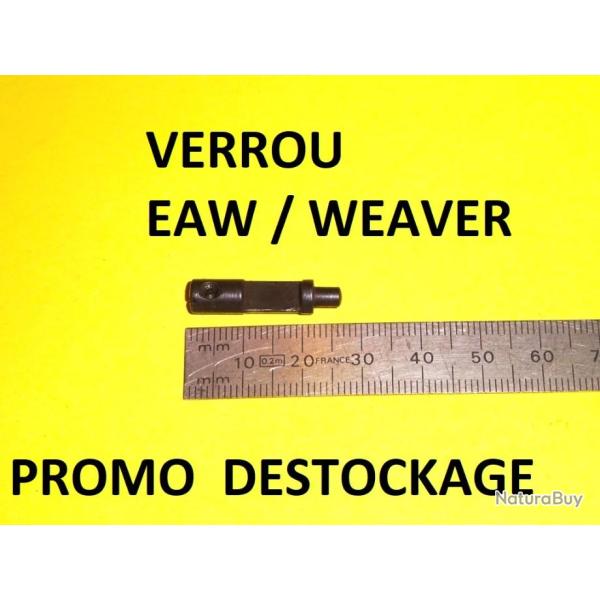 verrou montage pivot EAW / WEAVER BROWNING REMINGTON CZ etc........ - VENDU PAR JEPERCUTE (D23C138)