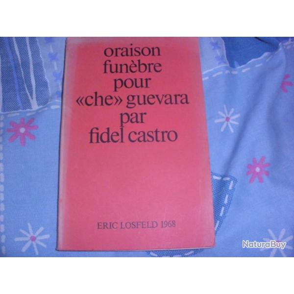 Oraison funbre pour Che Guevara par Fidel Castro