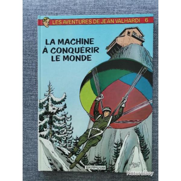 BD La machine  conqurir le monde Jean Valhardi numro 6