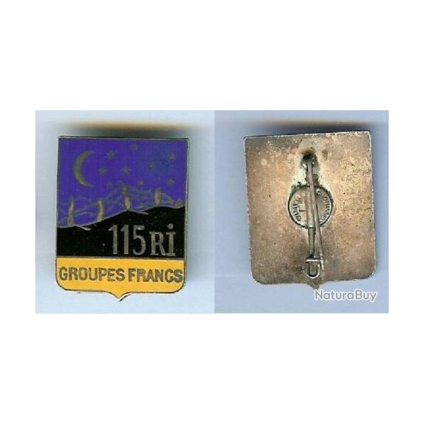 INSIGNE DU  GROUPES  FRANCS  DU 115 � REGIMENT  INFANTERIE  EN  1940 --------------------CHOBILLON -
