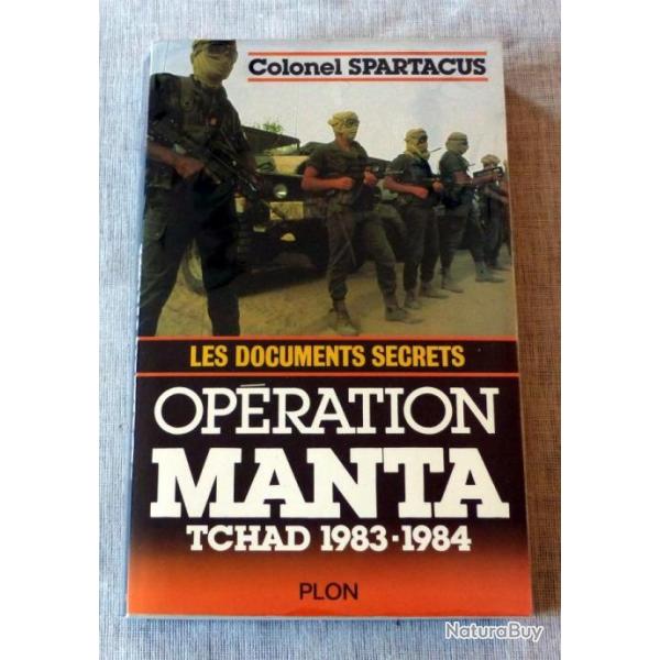 Livre : Op�ration Manta - Tchad 1982/1983