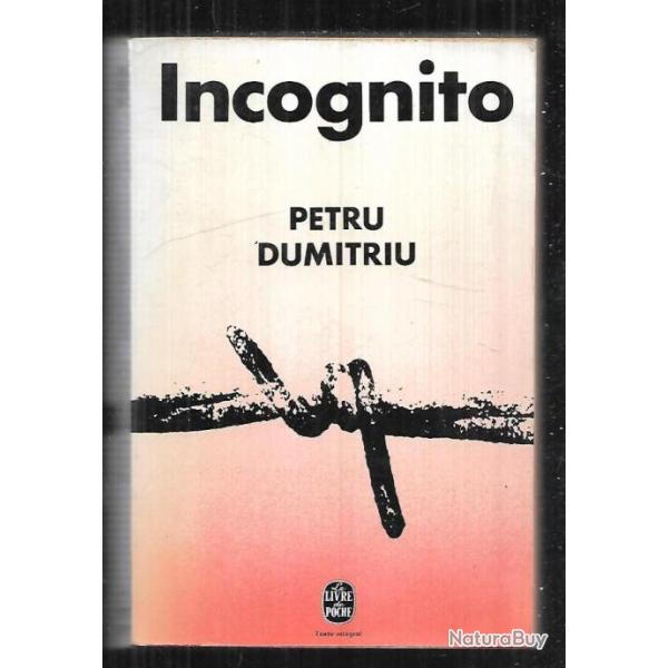 incognito de petru dimitriu livre de poche