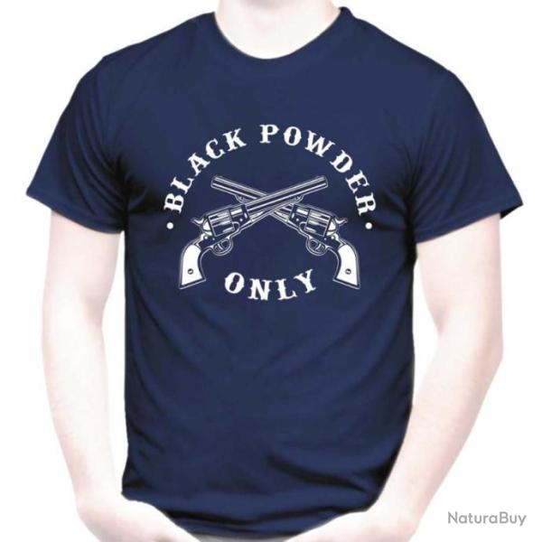TEE SHIRT BLACK POWDER ONLY - tir PNF2 poudre noire Navy Sheriff calibre .44 .36 Remington Colt 1851