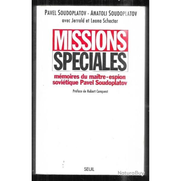 missions sp�ciales m�moires du maitre-espion sovi�tique pavel soudoplatov par anatoli soudoplatov