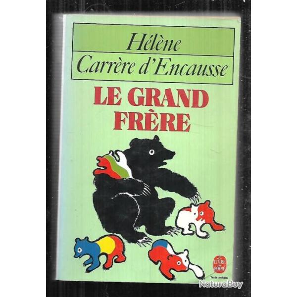 le grand fr�re l'union sovi�tique et l'europe sovi�tis�e d'h�l�ne carr�re d'encausse  livre de poche