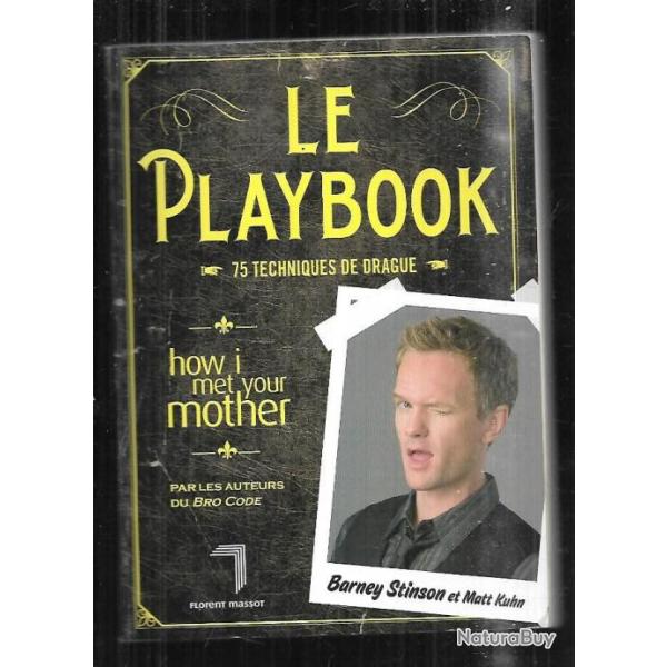 le playbook 75 techniques de drague barney stinson