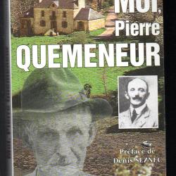 moi pierre qu&eacute;meneur d'aur&eacute;lien le bl&eacute; roman seznec