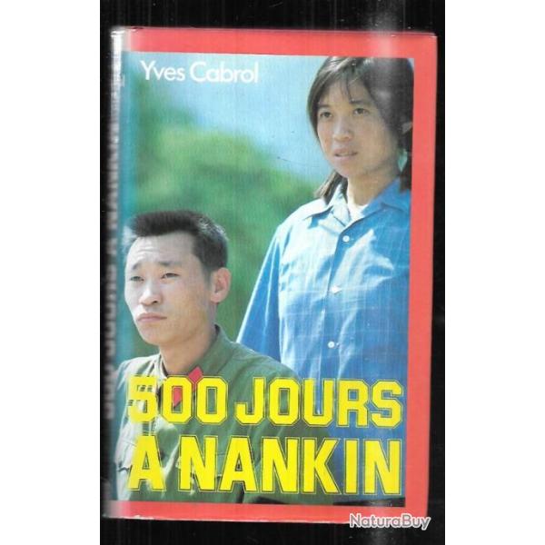 500 jours � nankin d'yves cabrol chine 1981-1982