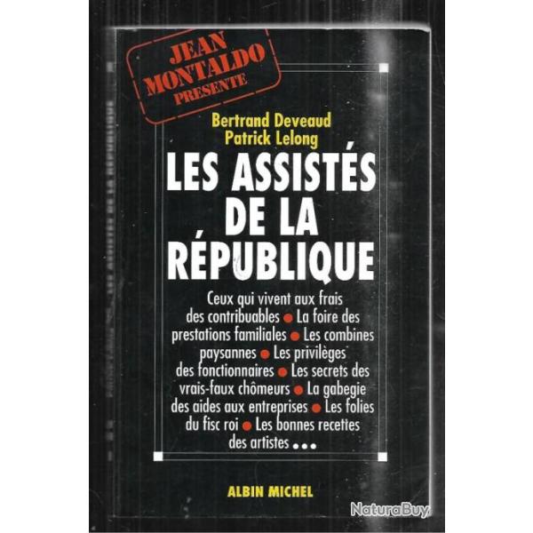 les assist�s de la r�publique de bertrand deveaud et patrick lelong