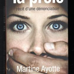la proie r&eacute;cit d'une d&eacute;nonciation de martine ayotte