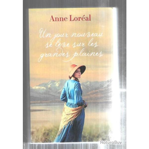 un jour nouveau se lve sur les grandes plaines d'anne loreal , guerre de scession