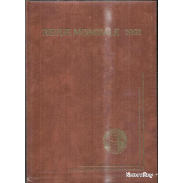 revue mondiale 1981 les �v�nements de l'ann�e direction bernard volker