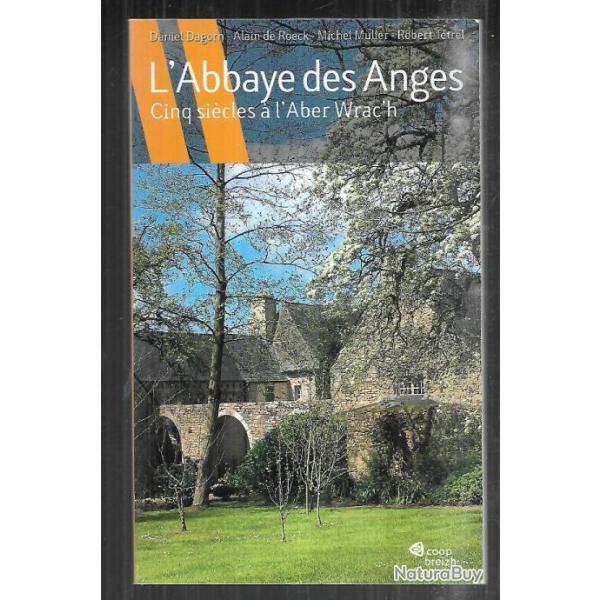 l'abbaye des anges cinq sicles  l'aber wrac'h collectif d'auteurs