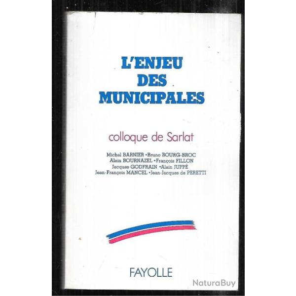 l'enjeu des municipales colloque de sarlat