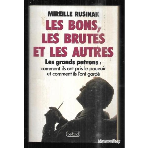 les bons, les brutes et les autres de mireille rusinak