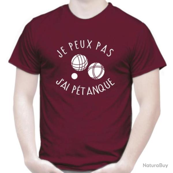 T-SHIRT - JE PEUX PAS  J'AI P�TANQUE - Blague Dr�le  Humour   Id�e cadeau No�l Anniversaire coll�gue