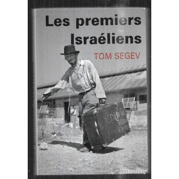les premiers isra�liens de tom segev