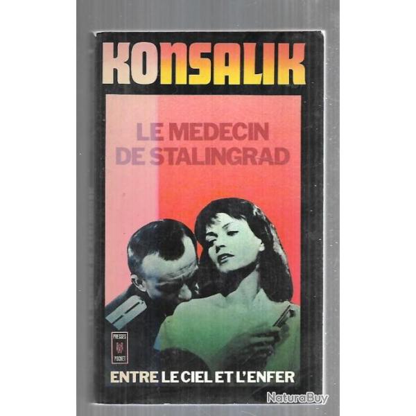 le m�decin de stalingrad  heinz g.konsalik presses pocket